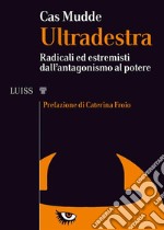 UltradestraRadicali ed estremisti dall'antagonismo al potere. E-book. Formato Mobipocket ebook