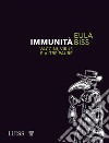 ImmunitàVaccini, virus e altre paure. E-book. Formato EPUB ebook