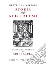 Breve e universale storia degli algoritmi. E-book. Formato EPUB ebook