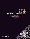 Zero, unoDonne digitali e tecnocultura. E-book. Formato EPUB ebook