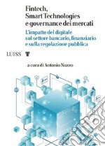 Fintech, Smart Technologies e governance dei mercati. E-book. Formato EPUB