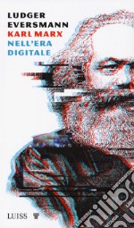 Karl Marx nell’era digitale. E-book. Formato EPUB ebook