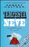 La tempesta di neve. Il ritorno dell'ispettore Kajetan. E-book. Formato EPUB ebook di Robert Hültner