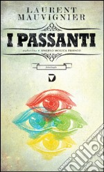 I passanti. E-book. Formato EPUB ebook