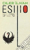 Esilio. E-book. Formato EPUB ebook