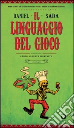 Il linguaggio del gioco. E-book. Formato EPUB ebook