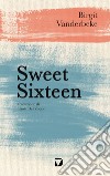 Sweet Sixteen. E-book. Formato EPUB ebook