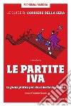 Le partite Iva. E-book. Formato PDF ebook