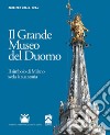 Il grande museo del Duomo. E-book. Formato PDF ebook