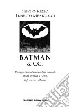 Batman & Co.. E-book. Formato EPUB ebook