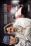 Graham e Damon Hill: ai raggi x. E-book. Formato PDF ebook