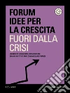 Fuori dalla crisi. E-book. Formato EPUB ebook