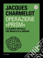 Operazione "Prism". E-book. Formato EPUB