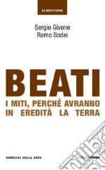 Beati i miti, perché avranno in eredità la terra. E-book. Formato EPUB ebook