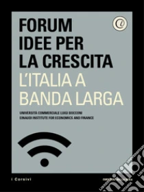 L' italia a banda larga. Download Gratuito Di Epub L' italia a banda larga. Download Gratuito Di Epub