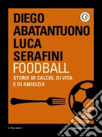 Foodball. E-book. Formato EPUB