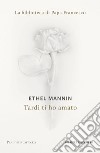 Tardi ti ho amato. E-book. Formato EPUB ebook