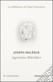 Agostino Méridier. E-book. Formato EPUB ebook di Joseph Malègue