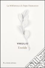 Eneide. E-book. Formato EPUB ebook