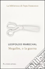 Megafòn o la guerra. E-book. Formato EPUB ebook