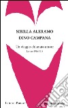 Un viaggio chiamato amore. E-book. Formato EPUB ebook di Sibilla Aleramo