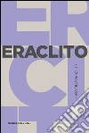 Eraclito. E-book. Formato EPUB ebook di Roberto Radice