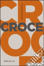 Croce. E-book. Formato EPUB