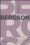 Bergson. E-book. Formato EPUB ebook di Alberto Peratoner