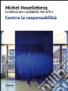 Contro la responsabilità. E-book. Formato EPUB ebook