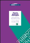 Piccola guida per startupper. Dall'idea all'azienda: team, prodotto, mercati, mappa delle opportunità. E-book. Formato EPUB ebook