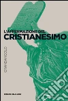 L' affermazione del cristianesimo. E-book. Formato EPUB ebook di Manlio Simonetti