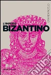 L' impero bizantino. E-book. Formato EPUB ebook di Franco Cardini