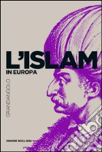 L' Islam in Europa. E-book. Formato EPUB ebook