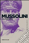 Mussolini e il fascismo. E-book. Formato EPUB ebook di Marco Albeltaro