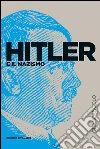 Hitler e il nazismo. E-book. Formato EPUB ebook di Giuseppe Goisis