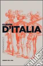 Guerre d'Italia. E-book. Formato EPUB