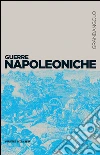 Guerre napoleoniche. E-book. Formato EPUB ebook di Piero Del Negro