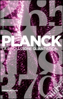 Planck. E-book. Formato EPUB ebook di Lanfranco Belloni