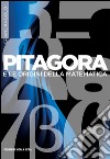 Pitagora e le origini. E-book. Formato EPUB ebook