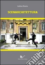 Scenarchitettura. E-book. Formato EPUB