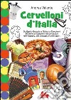 Cervelloni d'Italia. E-book. Formato EPUB ebook