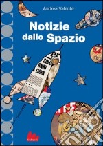 Notizie dallo spazio. E-book. Formato PDF ebook