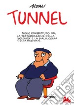 Tunnel. E-book. Formato PDF ebook