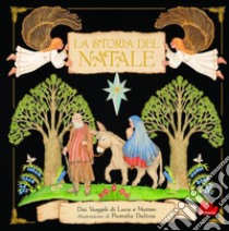 La storia del Natale. E-book. Formato PDF ebook di Pamela Dalton