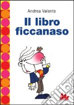 Il libro ficcanaso. E-book. Formato EPUB ebook