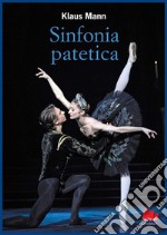 Sinfonia patetica. E-book. Formato PDF ebook