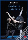 Sinfonia patetica. E-book. Formato PDF ebook