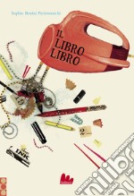 Il libro libro. E-book. Formato PDF ebook