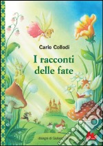 I racconti delle fate. E-book. Formato PDF ebook