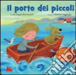 Il porto dei piccoli. E-book. Formato PDF ebook